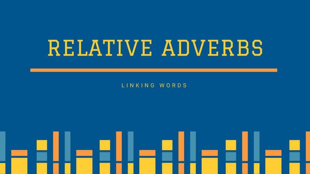 relative adverbs