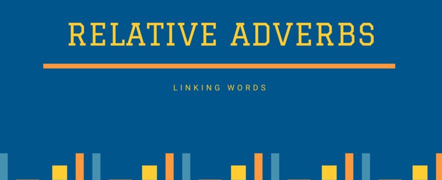 relative adverbs