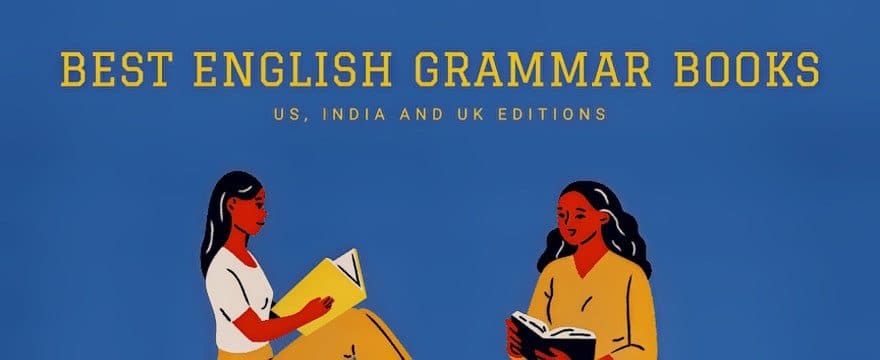 Best English Grammar Book – US, India & UK Editions