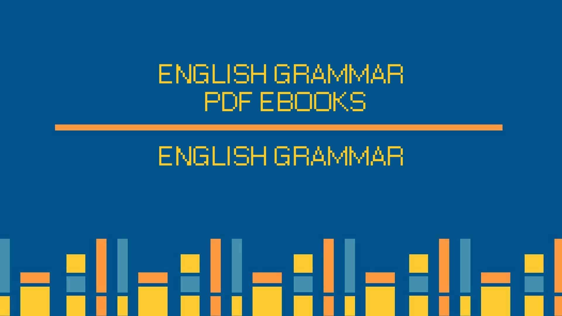 English Grammar PDF Ebooks